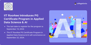 IIT Roorkee Launches Post Graduate Certificate Program in Applied Data Science & AI; Apply till September 10